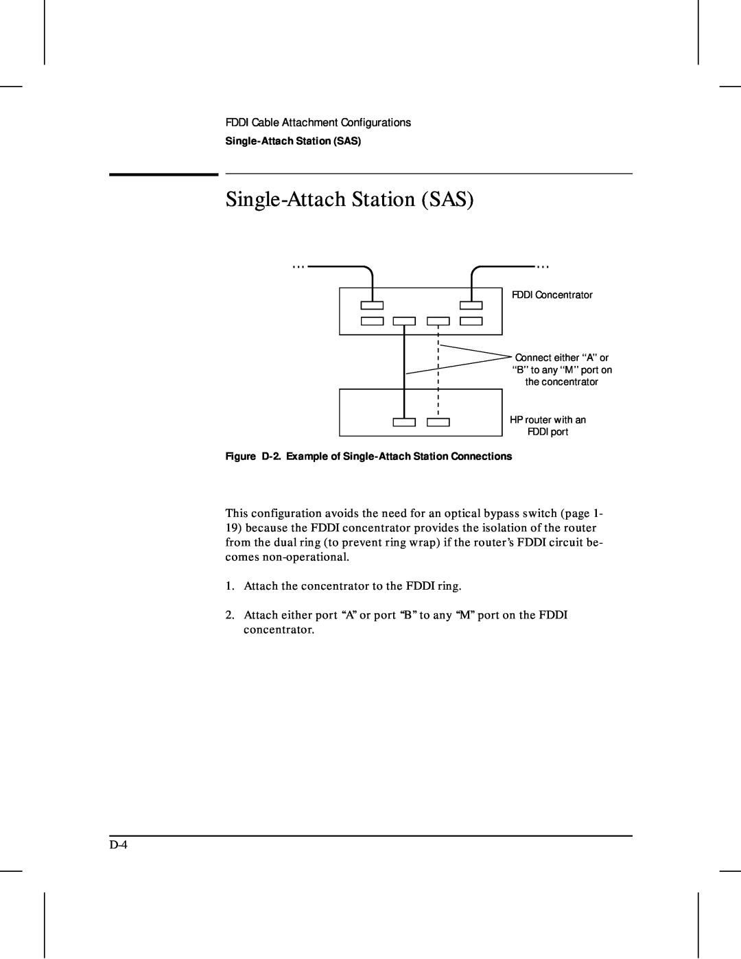 HP 480 manual Single-Attach Station SAS, Figure D-2. Example of Single-Attach Station Connections 