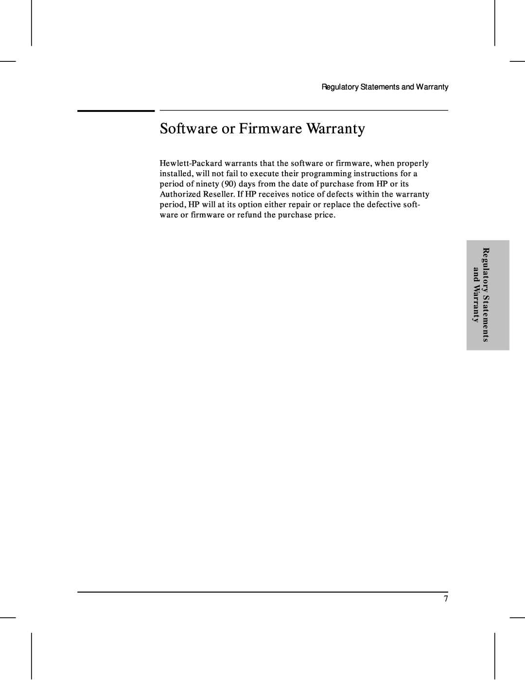 HP 480 manual Software or Firmware Warranty, Regulatory Statements and Warranty 