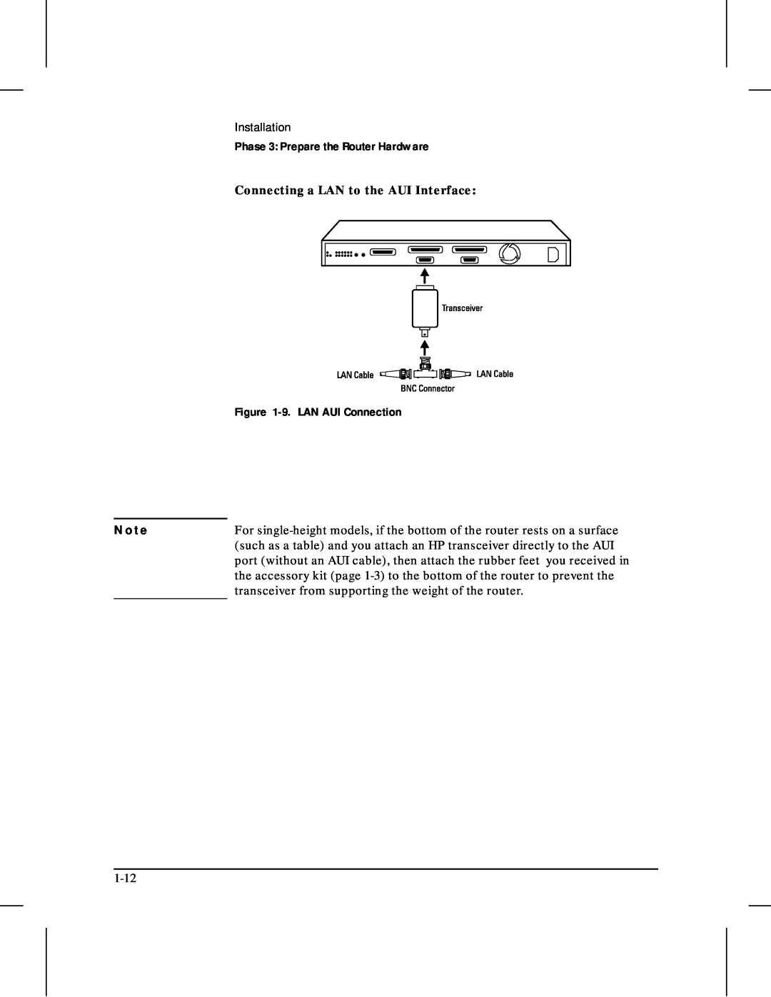 HP 480 manual N o t e, Installation, Phase 3 Prepare the Router Hardware, Connecting a LAN to the AUI Interface 