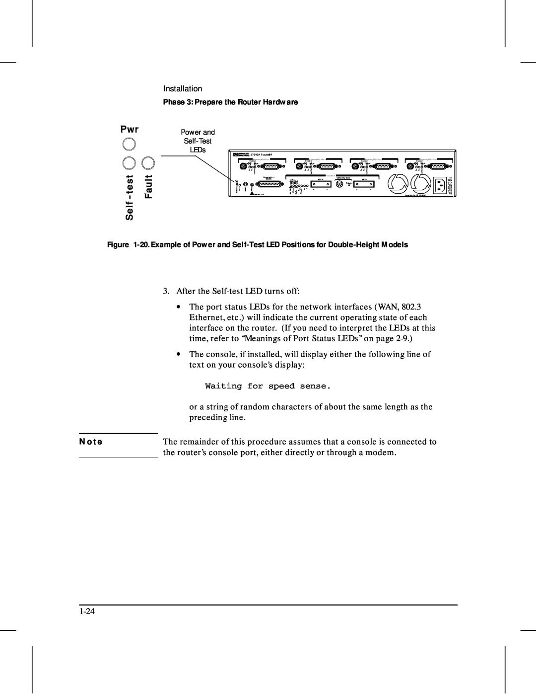 HP 480 N o t e, Installation, Phase 3 Prepare the Router Hardware, Waiting for speed sense, Power and, Self-Test, LEDs 