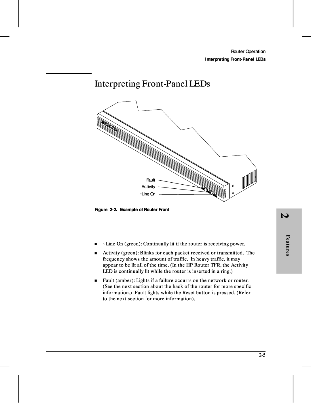 HP 480 manual Interpreting Front-Panel LEDs, 2. Example of Router Front, Features 