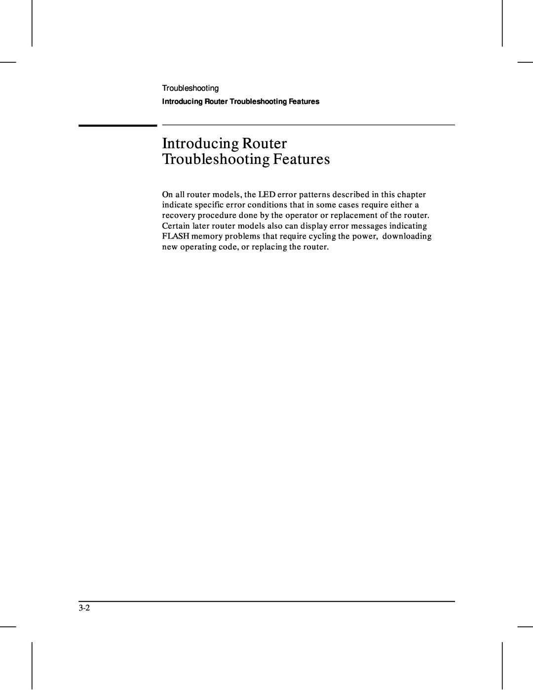 HP 480 manual Introducing Router Troubleshooting Features 