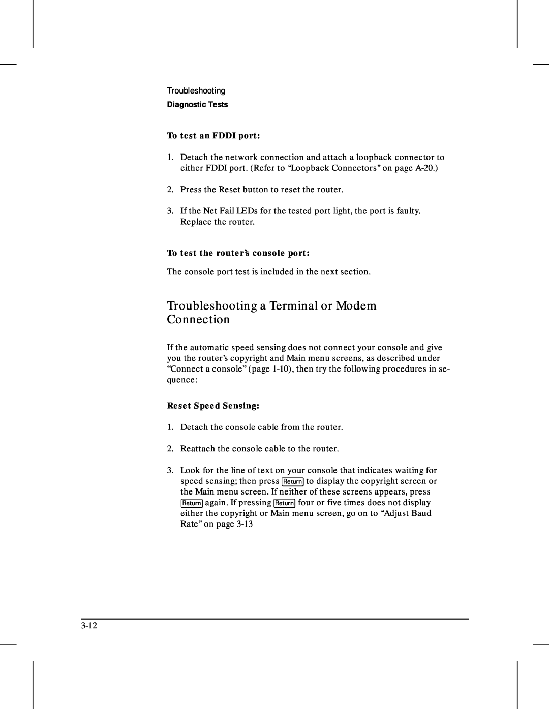 HP 480 manual Troubleshooting a Terminal or Modem Connection, Diagnostic Tests, To test an FDDI port, Reset Speed Sensing 