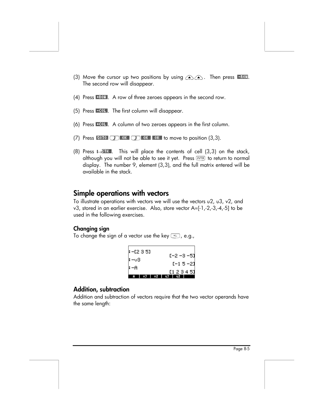 HP 49g manual Simple operations with vectors, Addition, subtraction, Used in the following exercises 