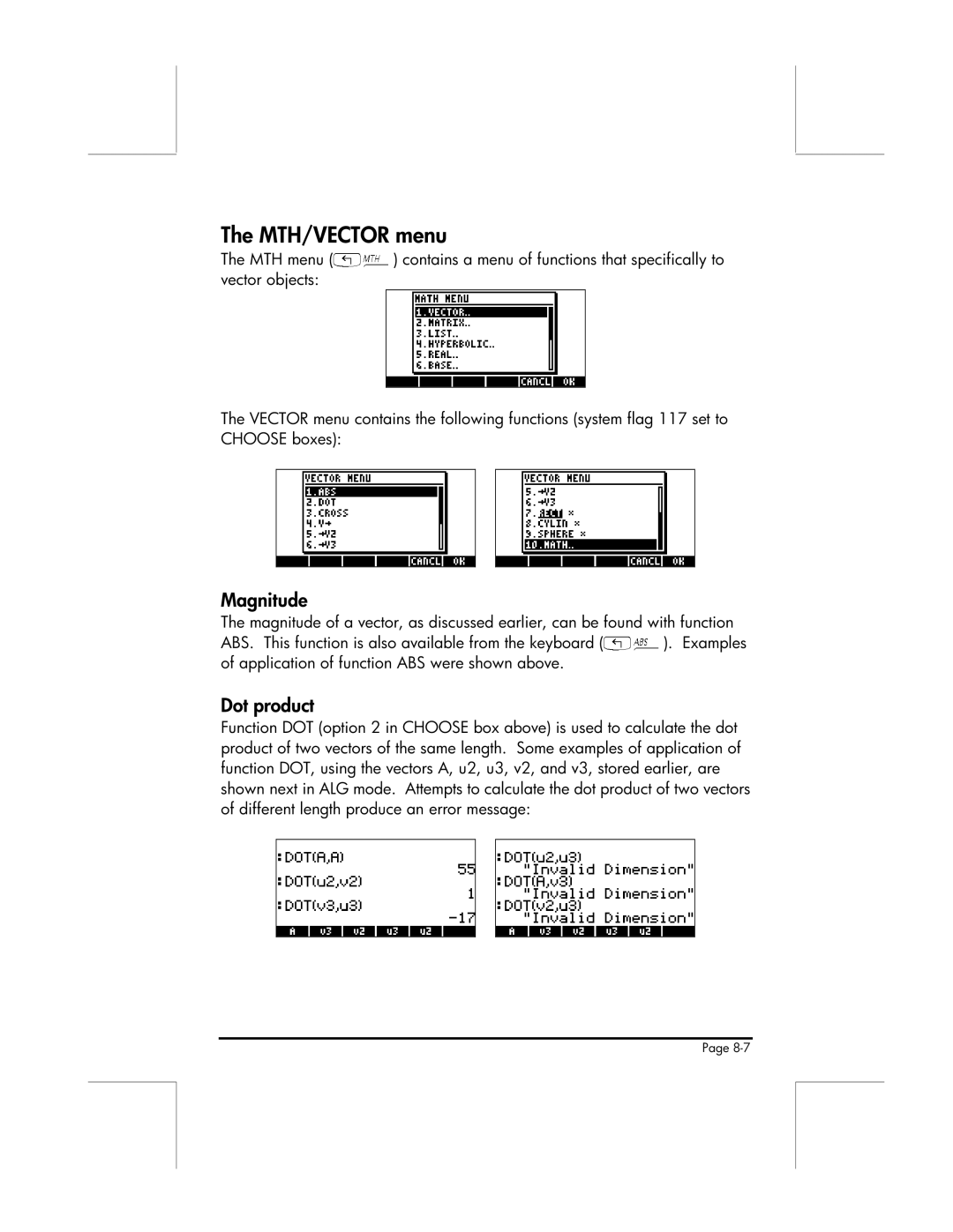 HP 49g manual MTH/VECTOR menu, Magnitude, Dot product, Examples, Application of function ABS were shown above 