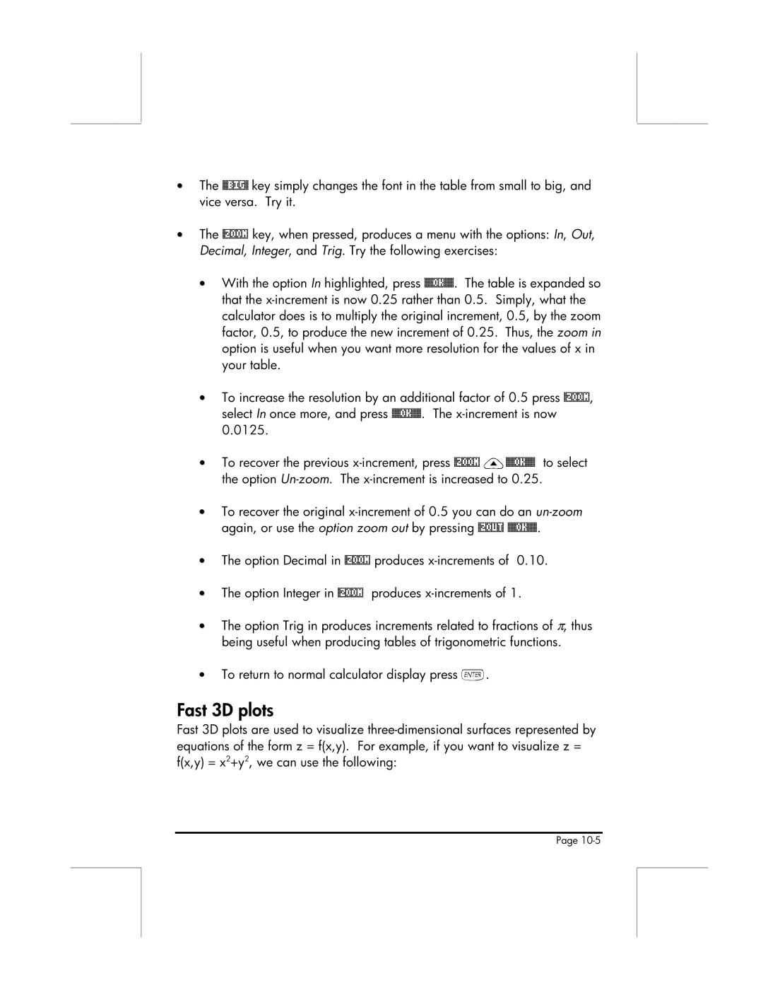 HP 49g manual Fast 3D plots, Key simply changes the font in the table from small to big 