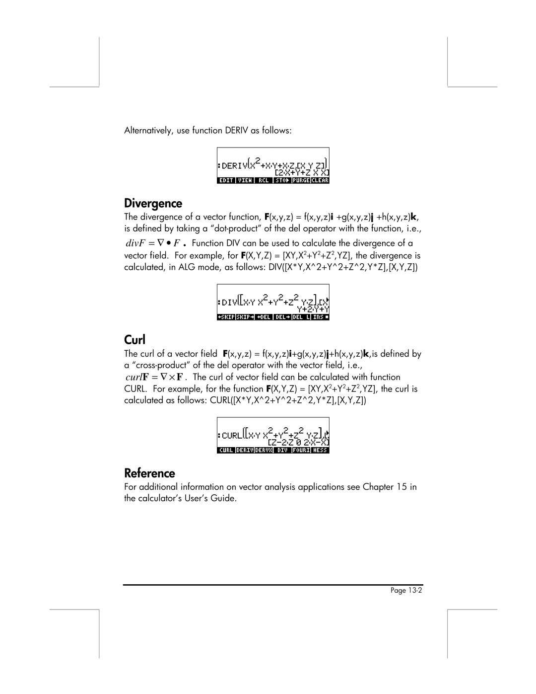 HP 49g manual Divergence, Curl, Alternatively, use function Deriv as follows 