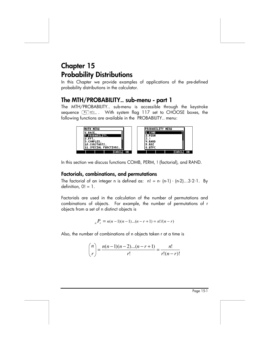 HP 49g Chapter Probability Distributions, MTH/PROBABILITY.. sub-menu part, Factorials, combinations, and permutations 