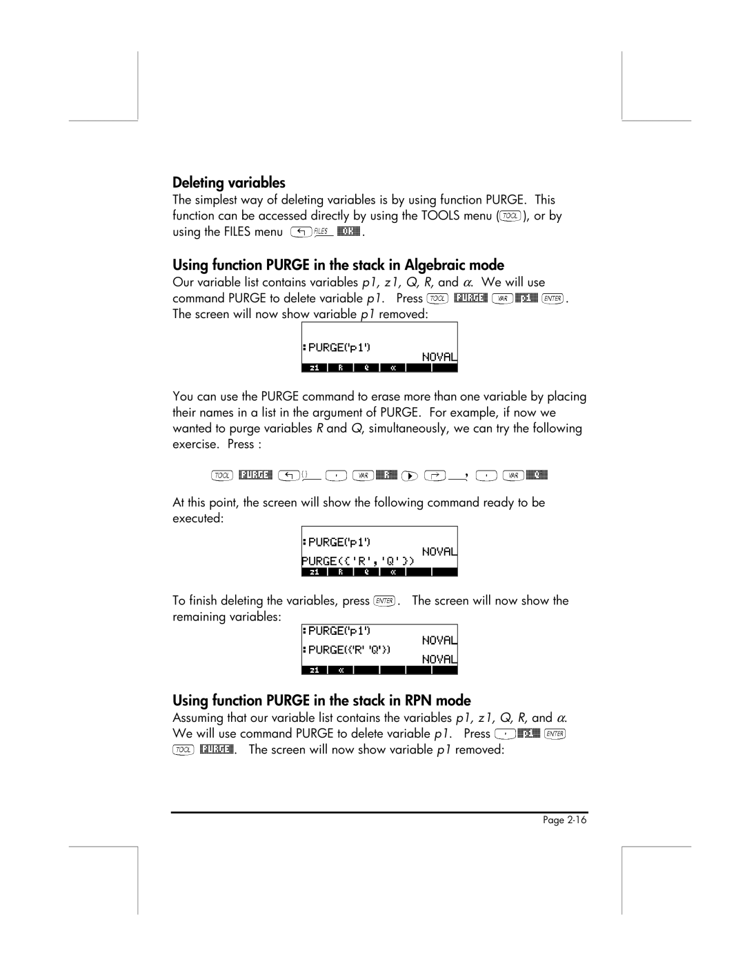 HP 49g manual Deleting variables, Using function Purge in the stack in Algebraic mode, @PURGE@J@@p1@@` 