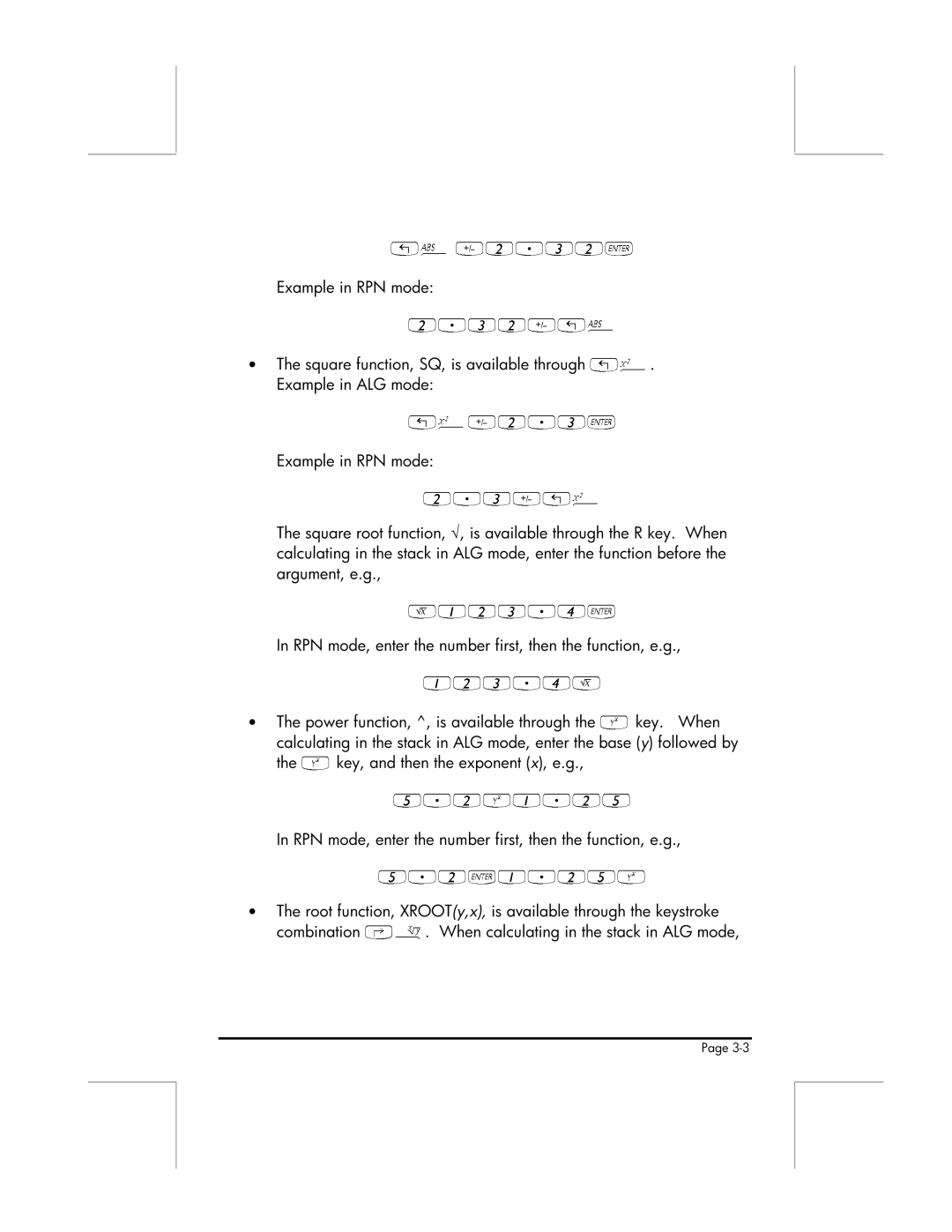 HP 49g manual Key. When, RPN mode, enter the number first, then the function, e.g 