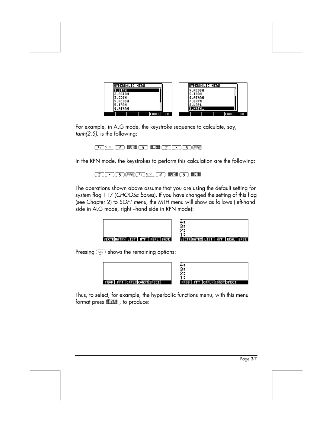 HP 49g manual Pressing shows the remaining options 