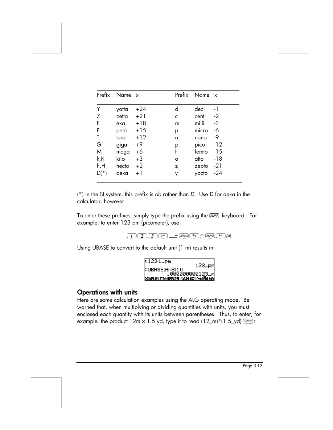 HP 49g manual Operations with units, Using Ubase to convert to the default unit 1 m results 