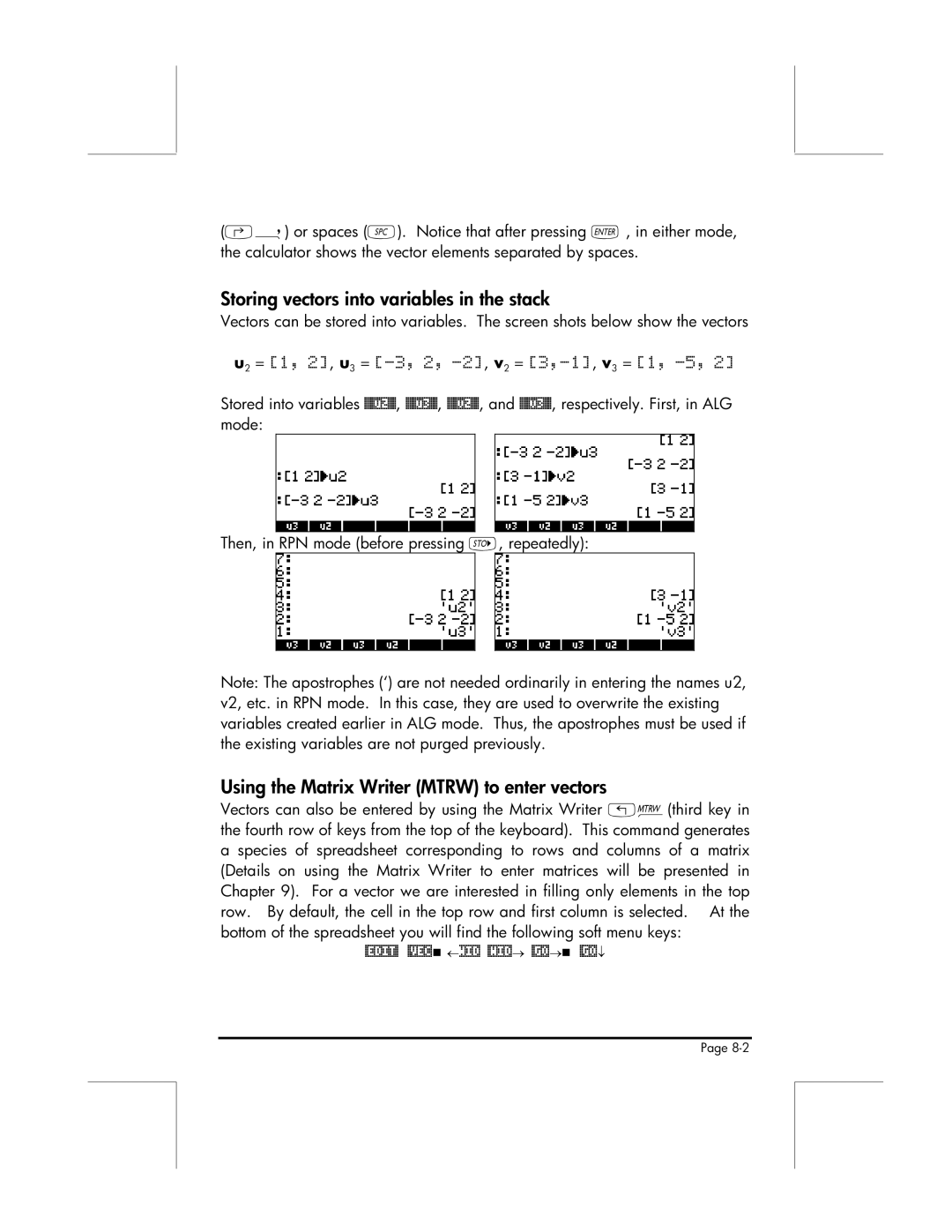 HP 49g manual Storing vectors into variables in the stack, Using the Matrix Writer Mtrw to enter vectors 