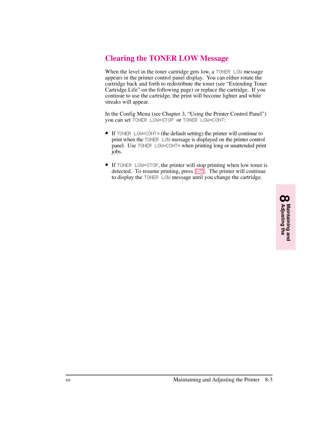 HP 5M manual Clearing the Toner LOW Message 