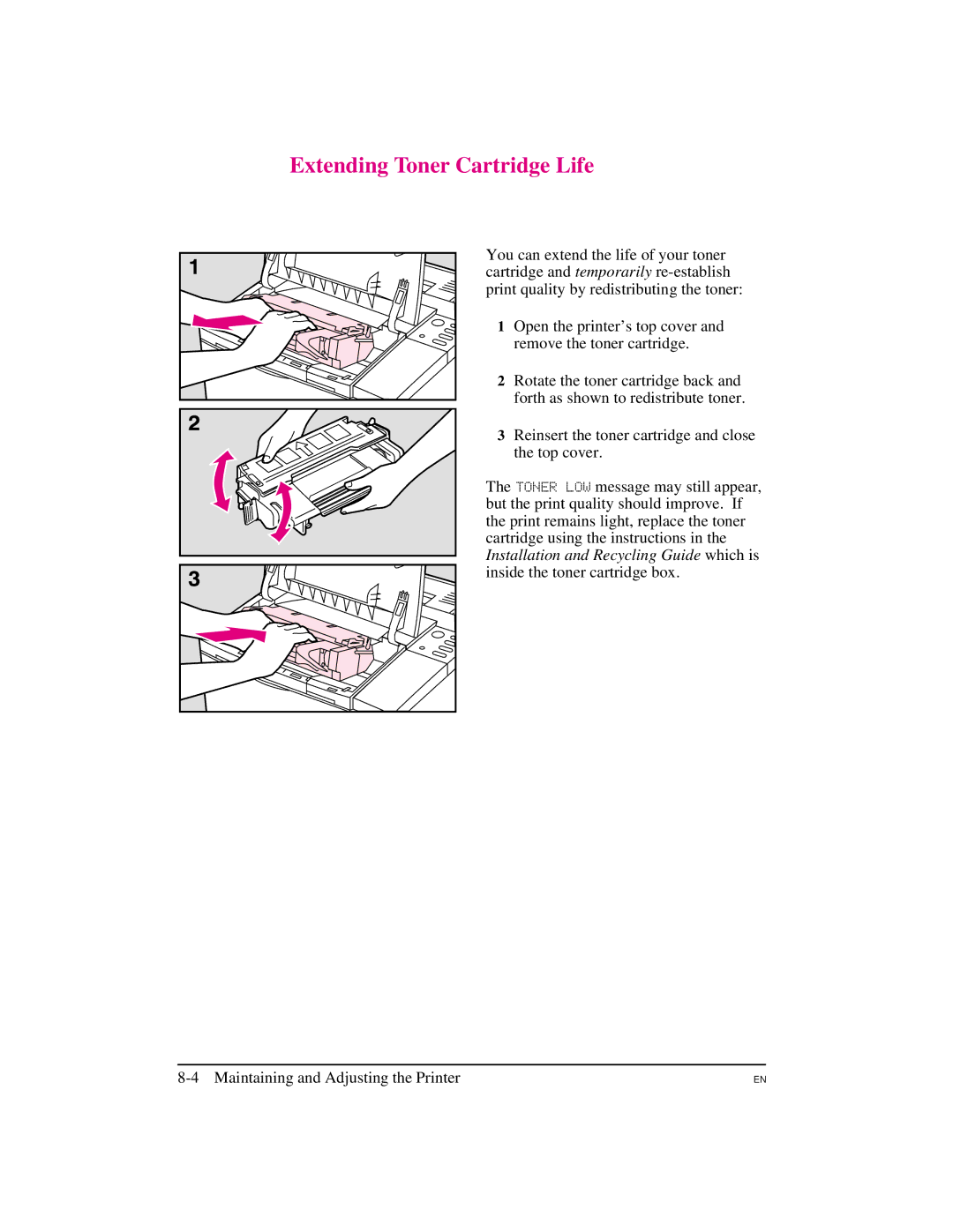 HP 5M manual Extending Toner Cartridge Life 