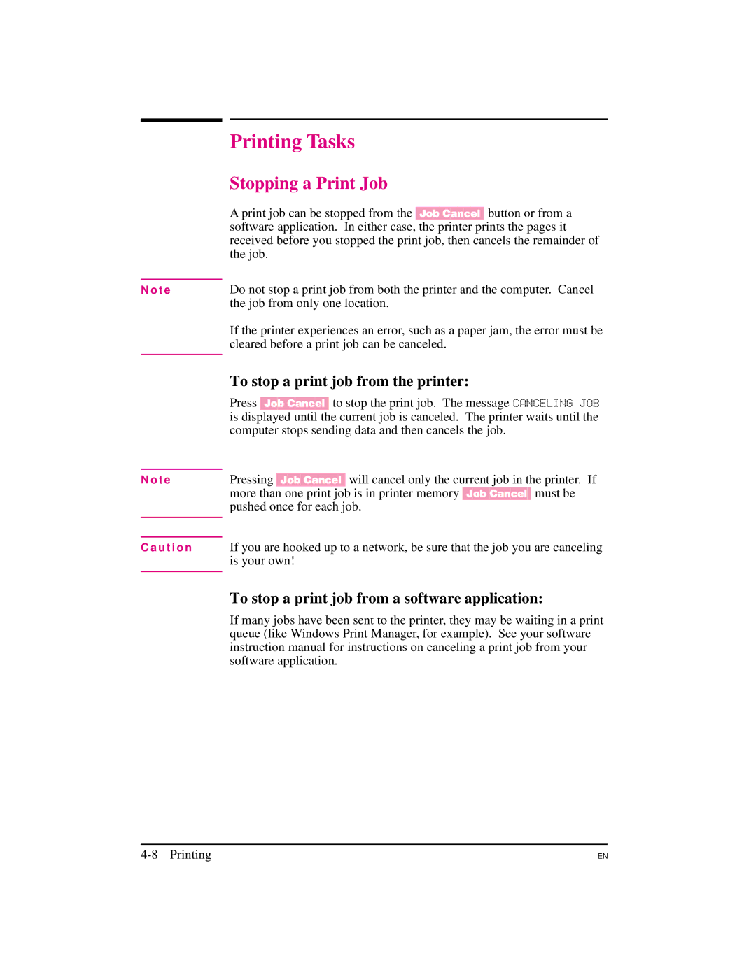 HP 5M manual Printing Tasks, Stopping a Print Job, To stop a print job from the printer, T e U t i o n 