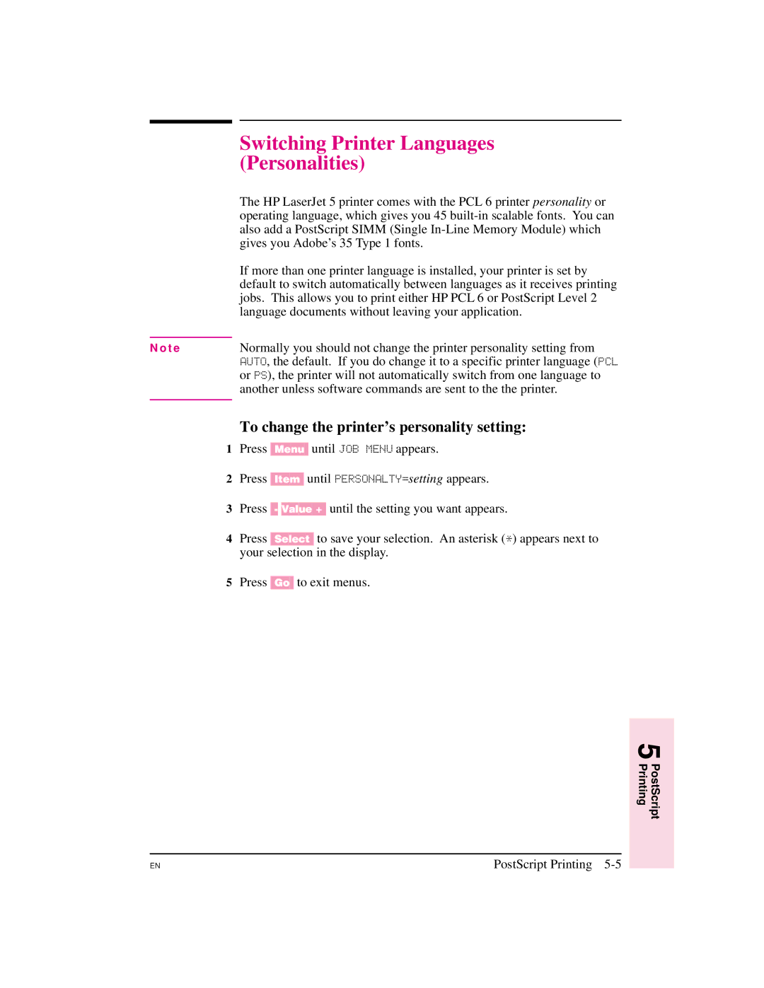 HP 5M manual Switching Printer Languages, Personalities, To change the printer’s personality setting 