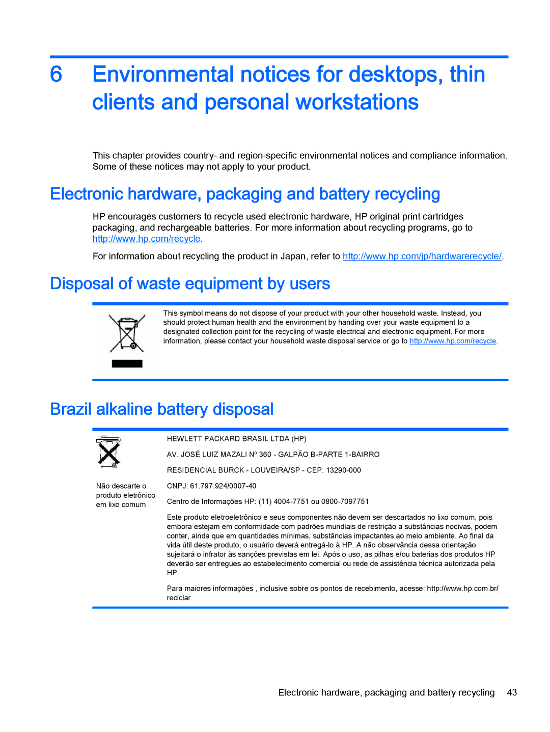 HP 500-189, 500-017c, 500-010xt, 500-000t, 500-018, 23-b390, 23-b364 manual Electronic hardware, packaging and battery recycling 