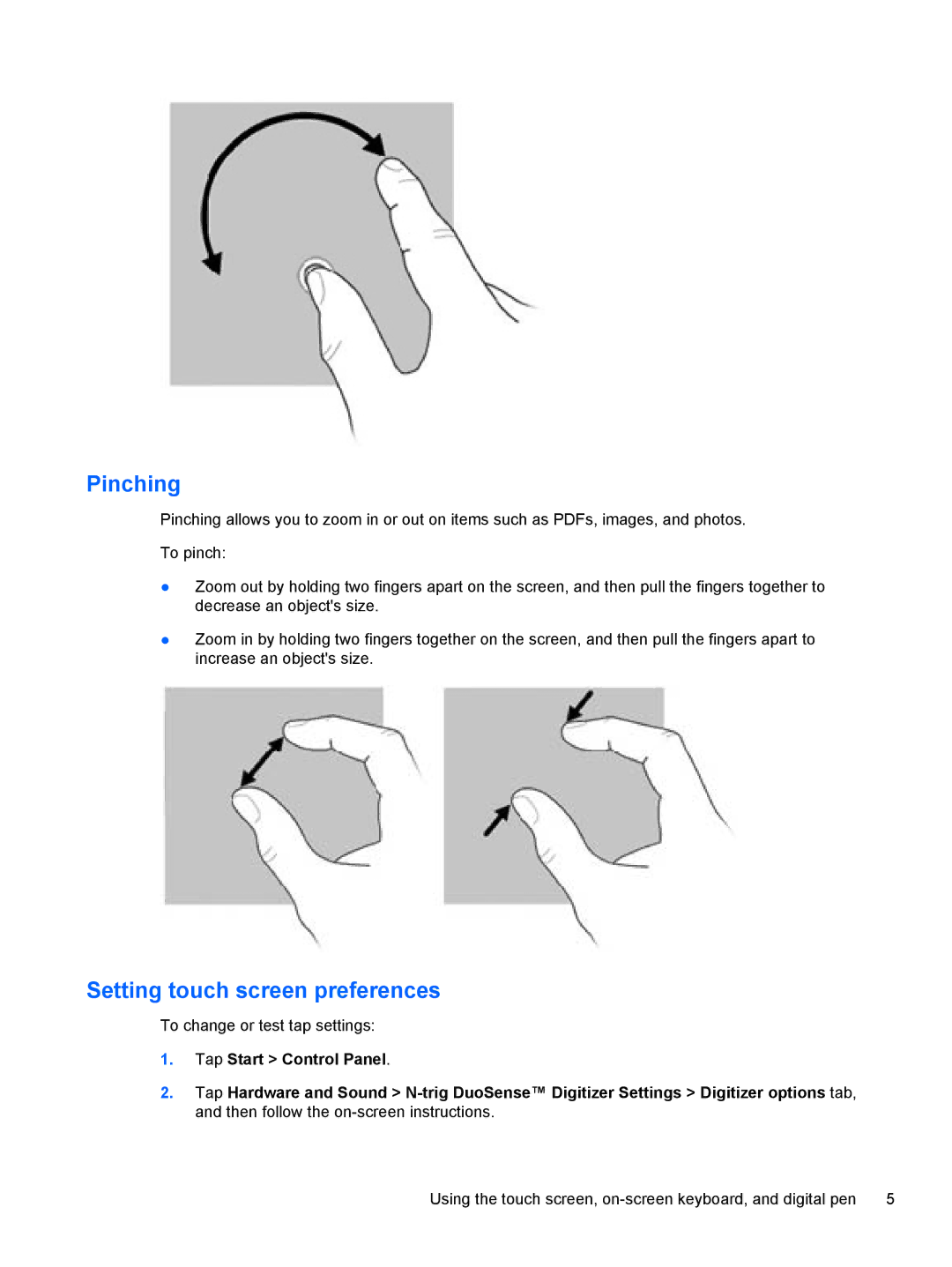 HP 500 manual Pinching, Setting touch screen preferences 