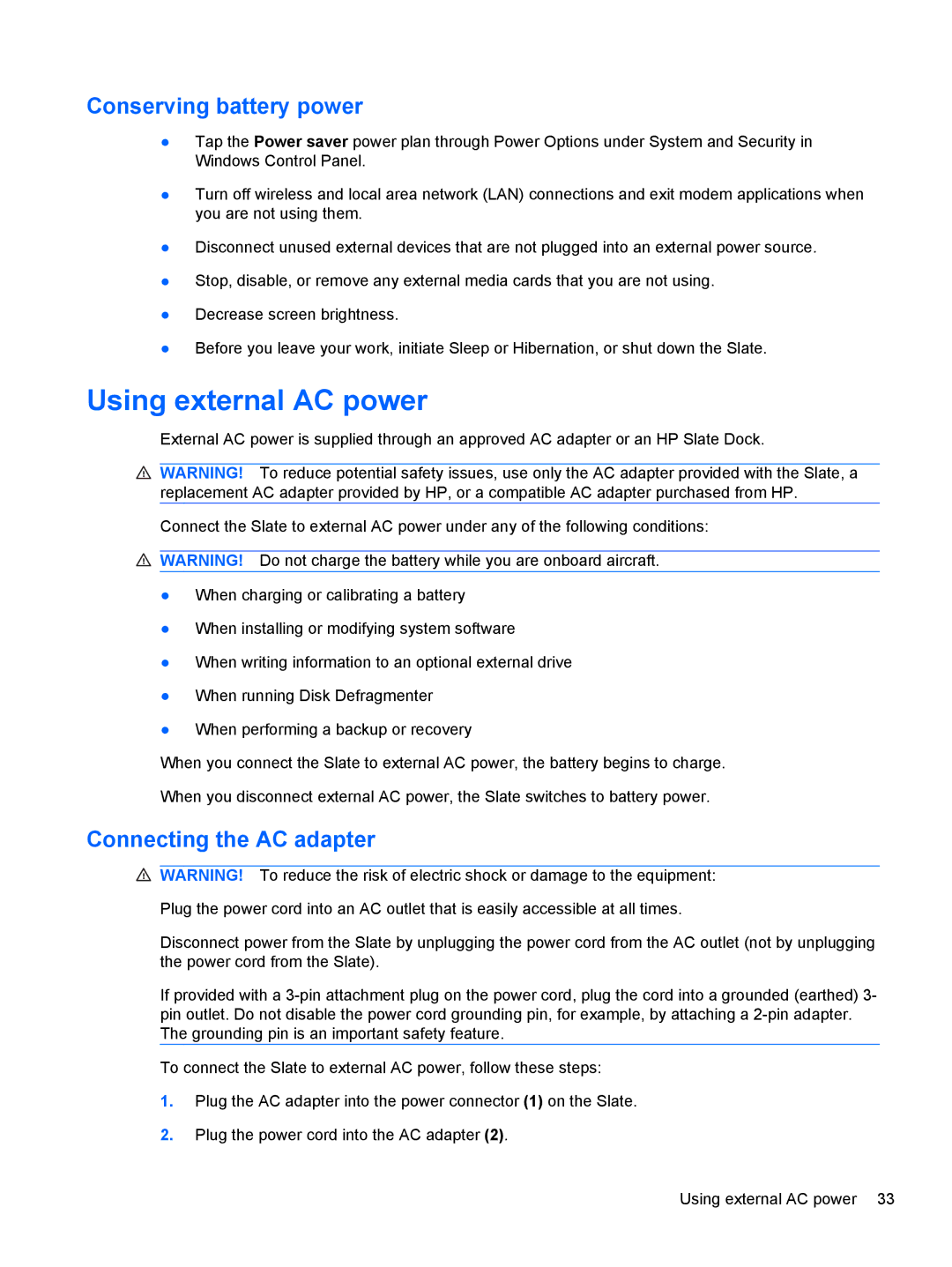 HP 500 manual Using external AC power, Conserving battery power, Connecting the AC adapter 