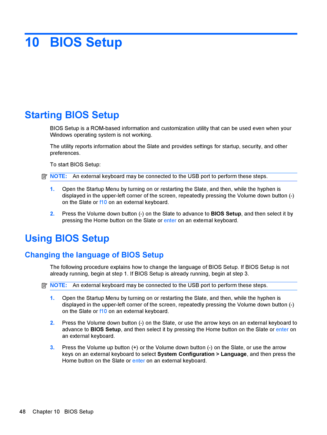 HP 500 manual Starting Bios Setup, Using Bios Setup, Changing the language of Bios Setup 