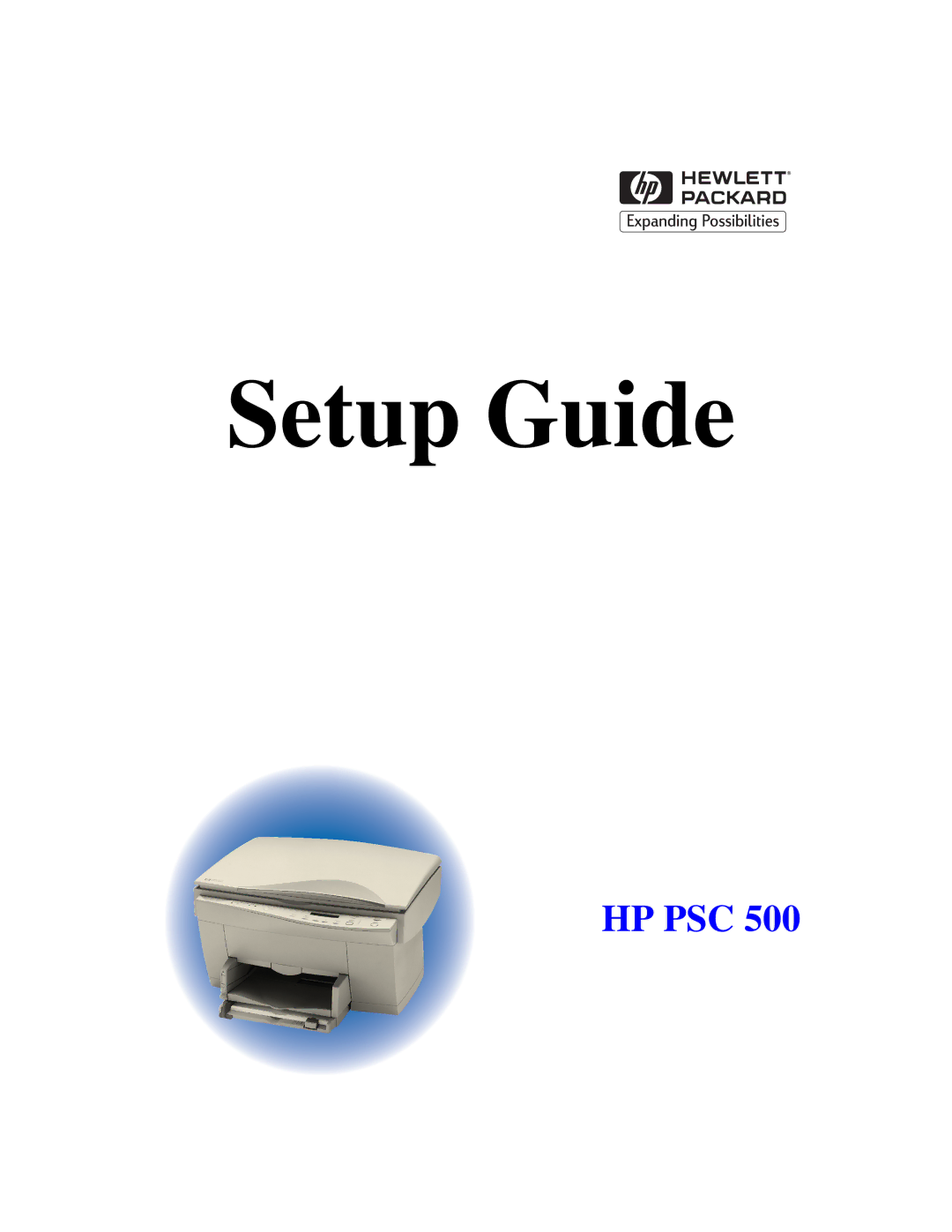 HP 500 manual Setup Guide 