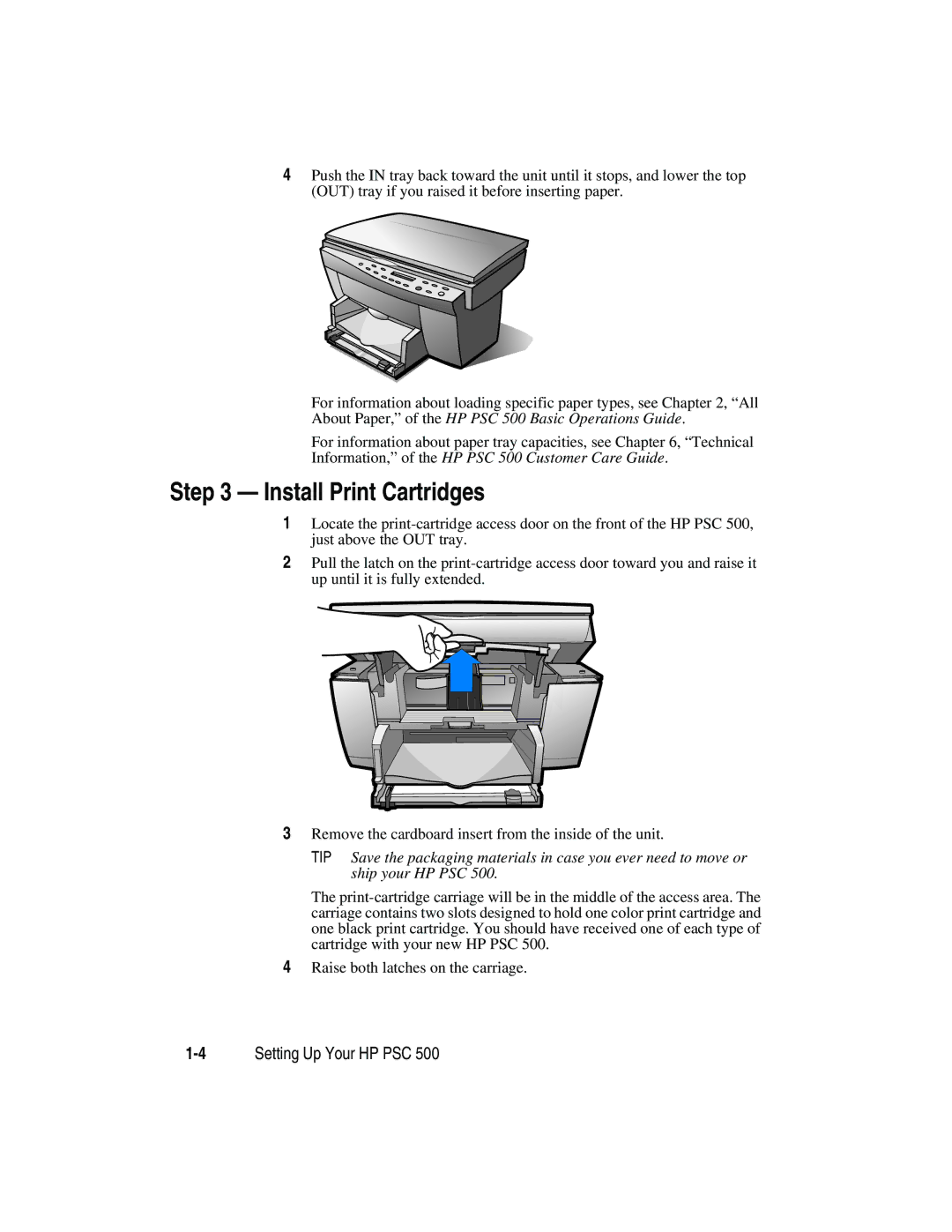 HP 500 manual Install Print Cartridges, 4Setting Up Your HP PSC 