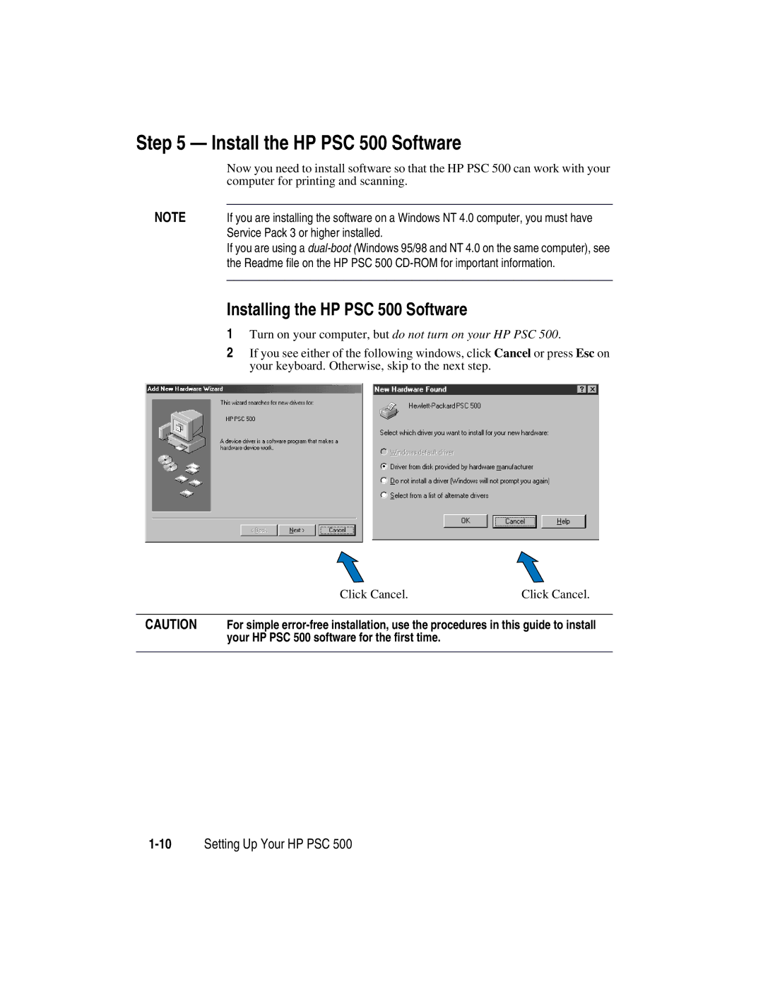 HP manual Install the HP PSC 500 Software, Installing the HP PSC 500 Software, 10Setting Up Your HP PSC 