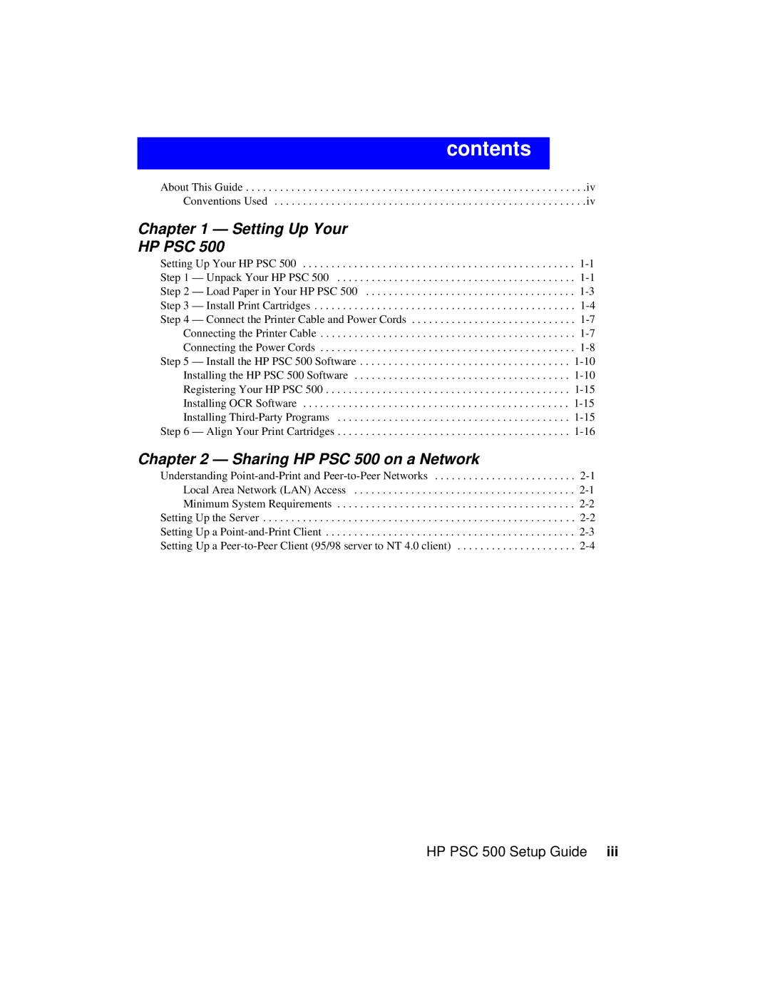 HP 500 manual Contents 