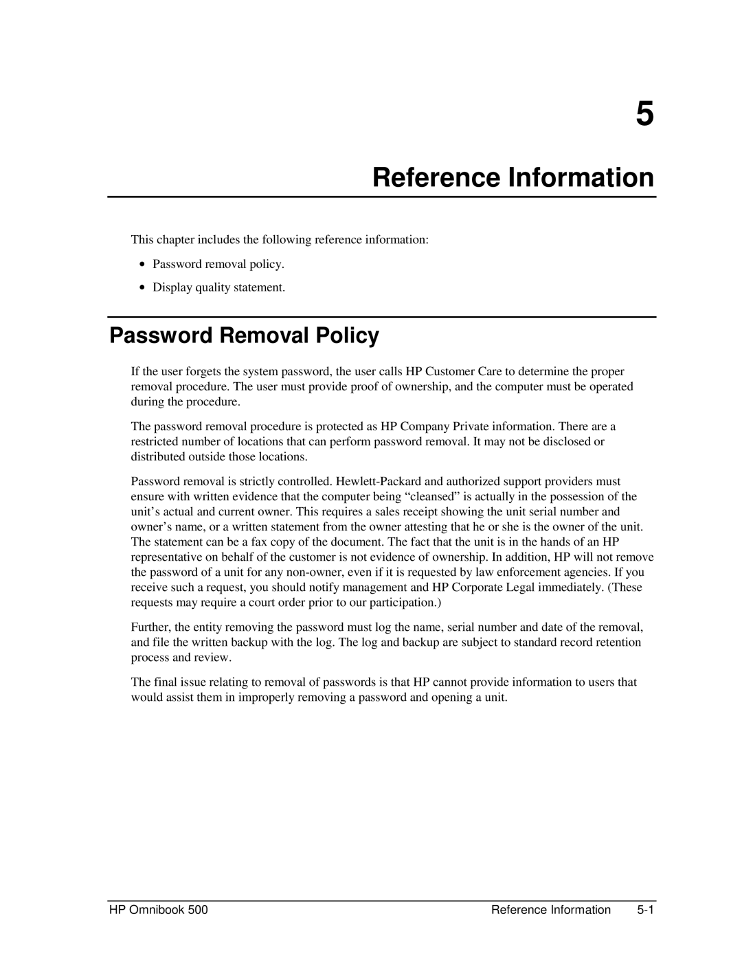 HP 500 manual Reference Information, Password Removal Policy 