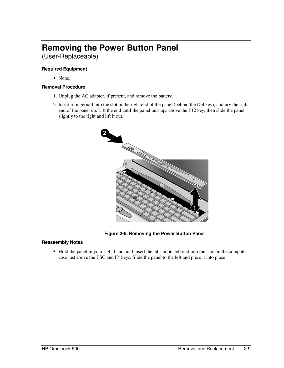 HP 500 manual Removing the Power Button Panel Reassembly Notes 