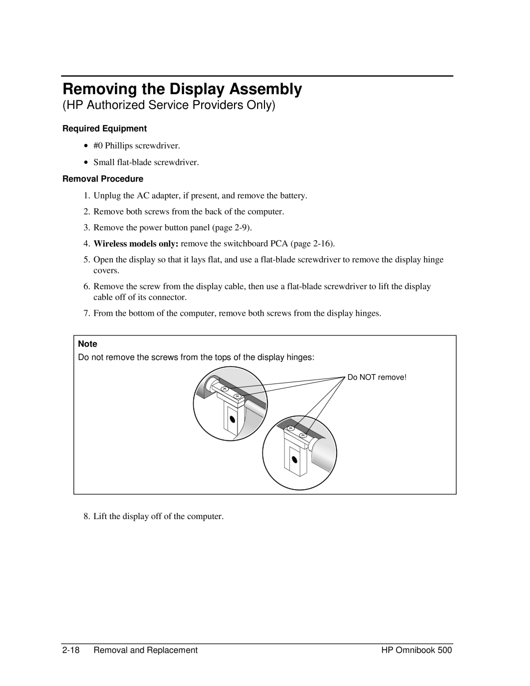 HP 500 manual Removing the Display Assembly, HP Authorized Service Providers Only 