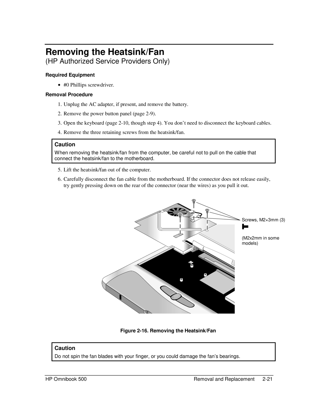 HP 500 manual Removing the Heatsink/Fan 