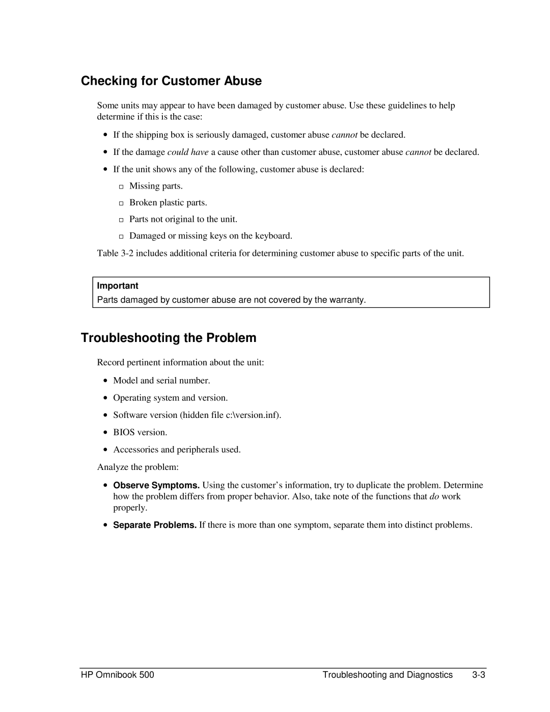 HP 500 manual Checking for Customer Abuse, Troubleshooting the Problem 