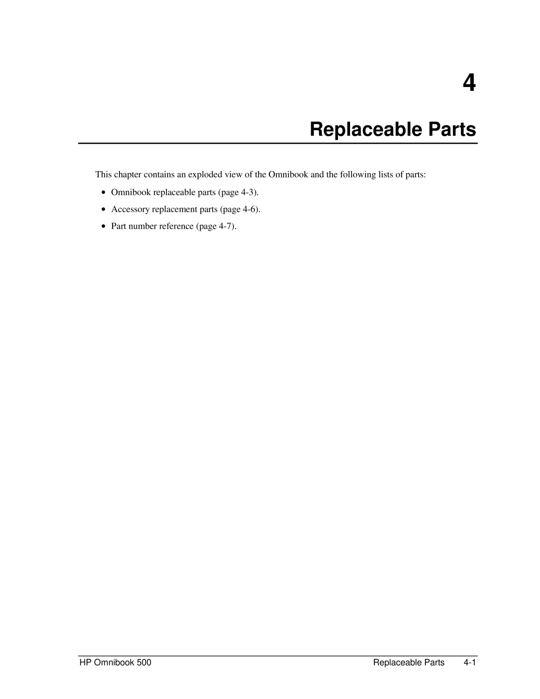 HP 500 manual Replaceable Parts 