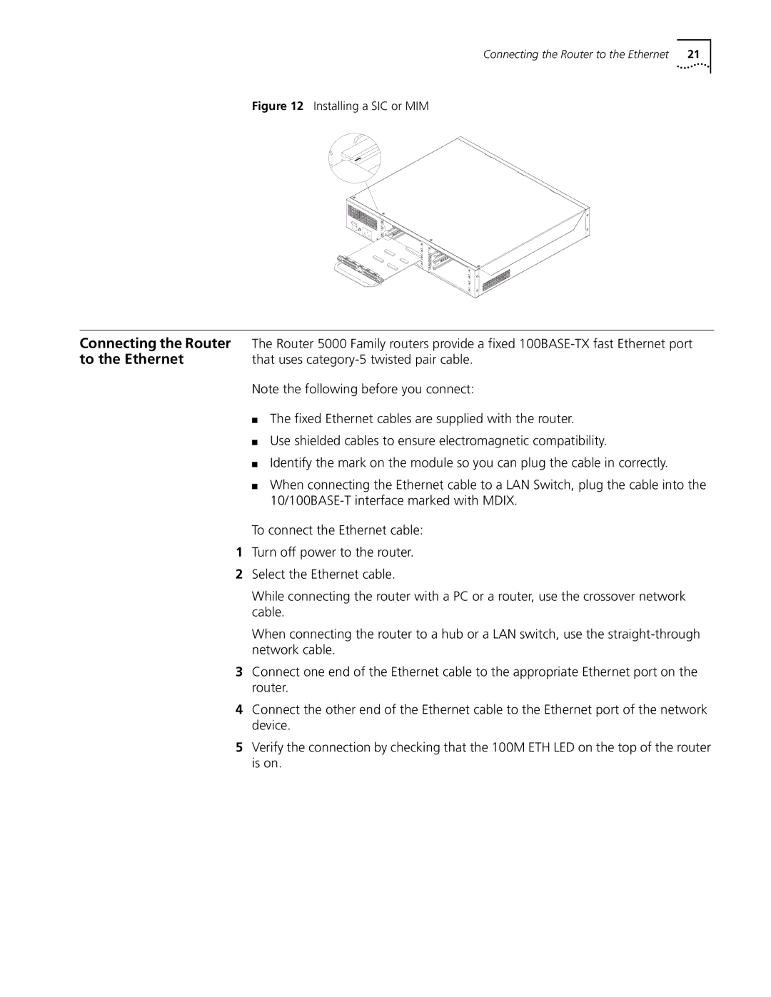 HP 5000 Router manual To the Ethernet, That uses category-5 twisted pair cable, 10/100BASE-T interface marked with Mdix 