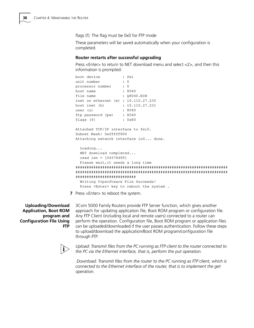 HP 5000 Router manual Router restarts after successful upgrading, Press Enter to reboot the system 