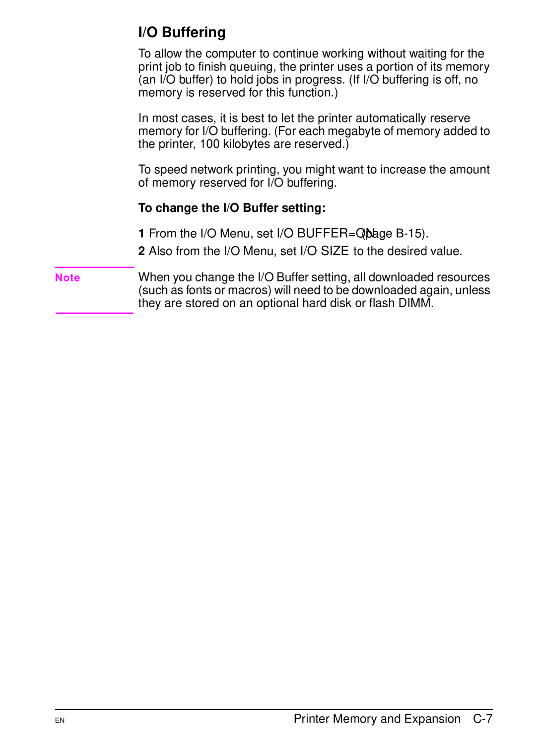 HP 5000 manual Buffering, To change the I/O Buffer setting 