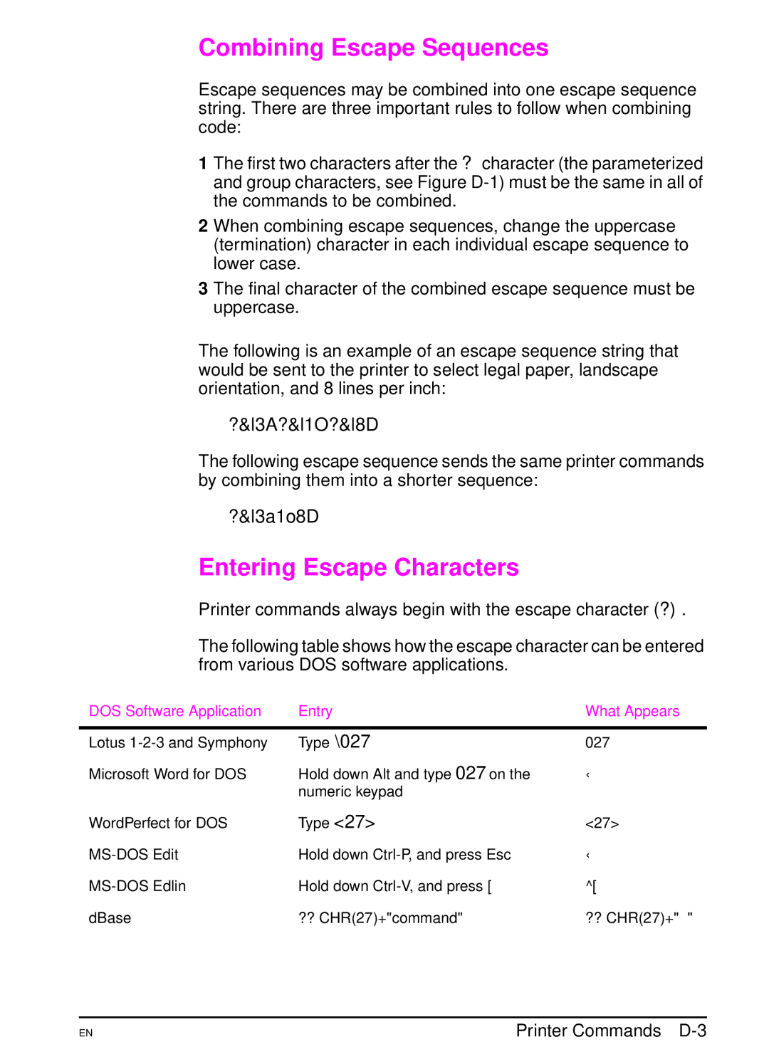 HP 5000 manual Combining Escape Sequences, Entering Escape Characters, ?&l3A?&l1O?&l8D, ?&l3a1o8D, Printer Commands D-3 