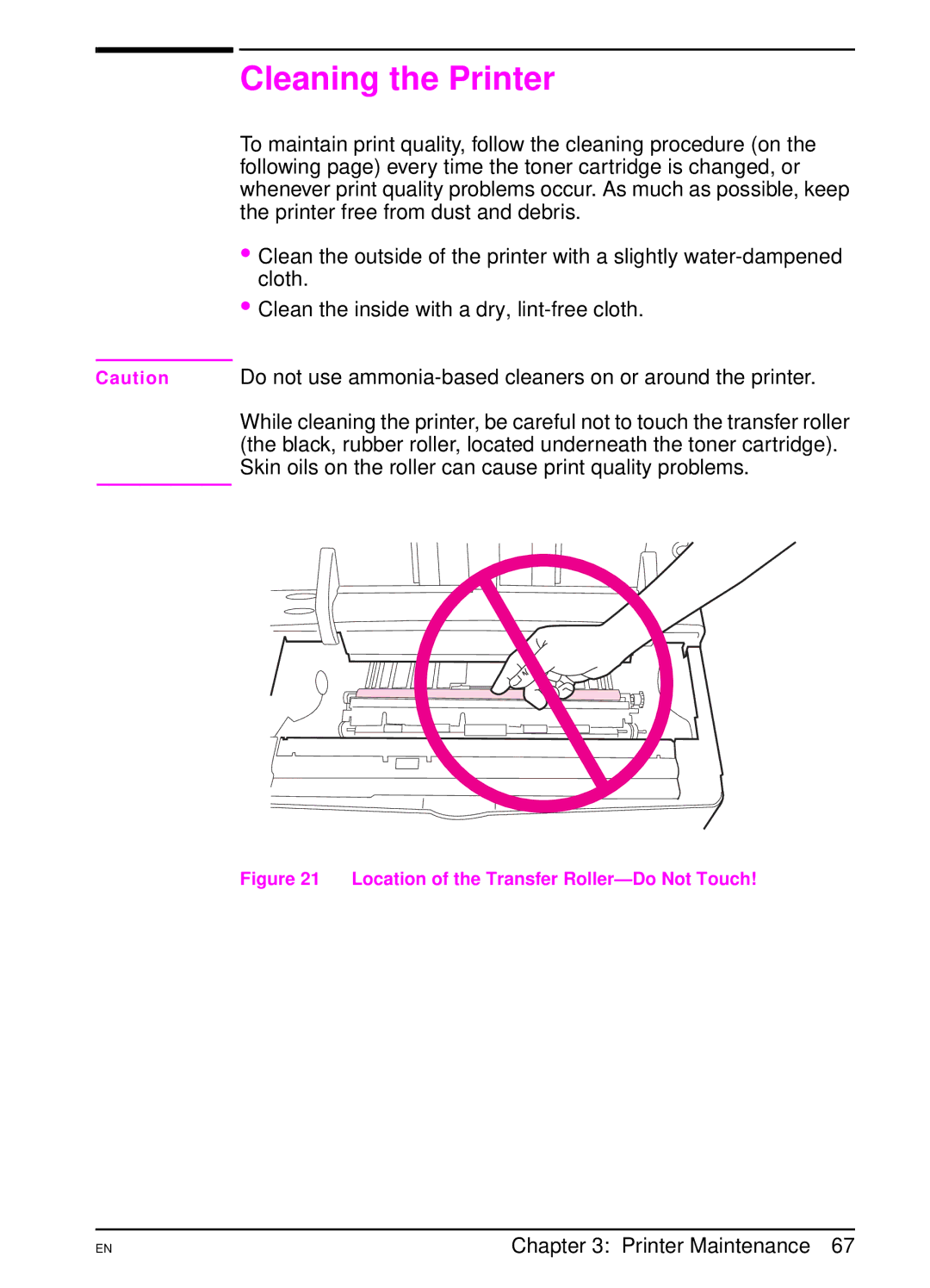 HP 5000 manual Cleaning the Printer, Location of the Transfer Roller-Do Not Touch 