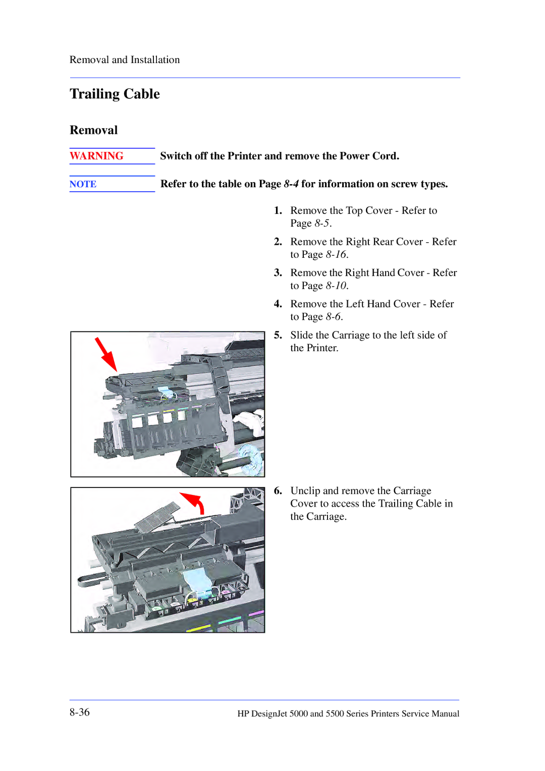 HP 5000 manual Trailing Cable, Refer to the table on Page 8-4for information on screw types 