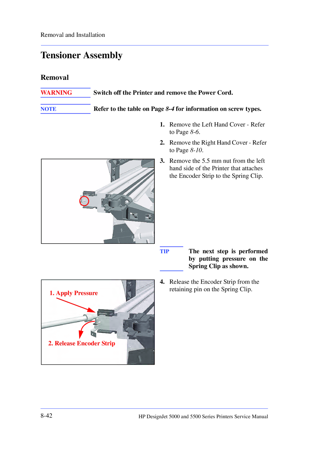 HP 5000 manual Tensioner Assembly 