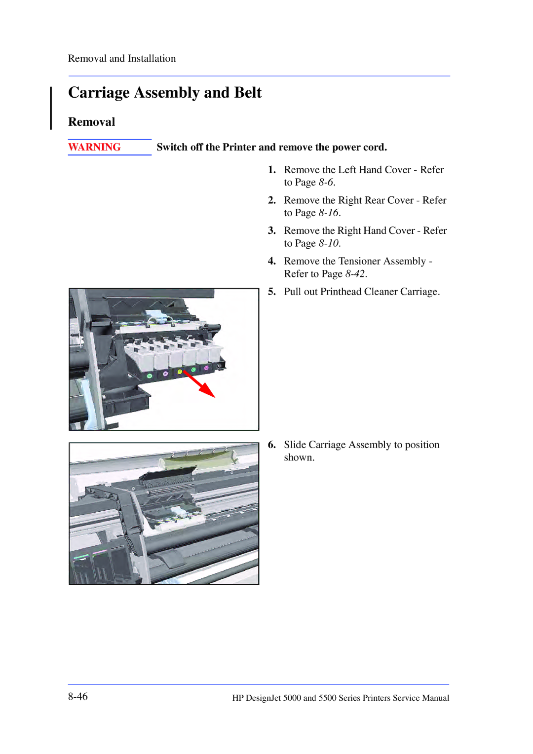 HP 5000 manual Carriage Assembly and Belt 