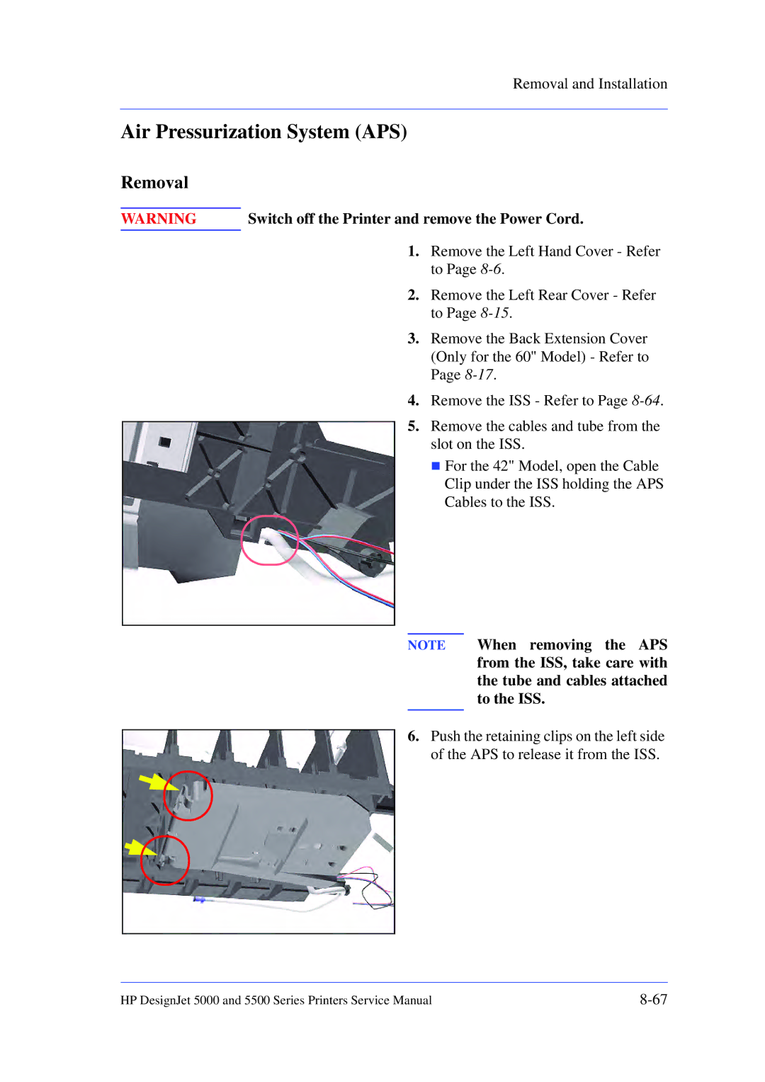 HP 5000 manual Air Pressurization System APS, Switch off the Printer and remove the Power Cord 