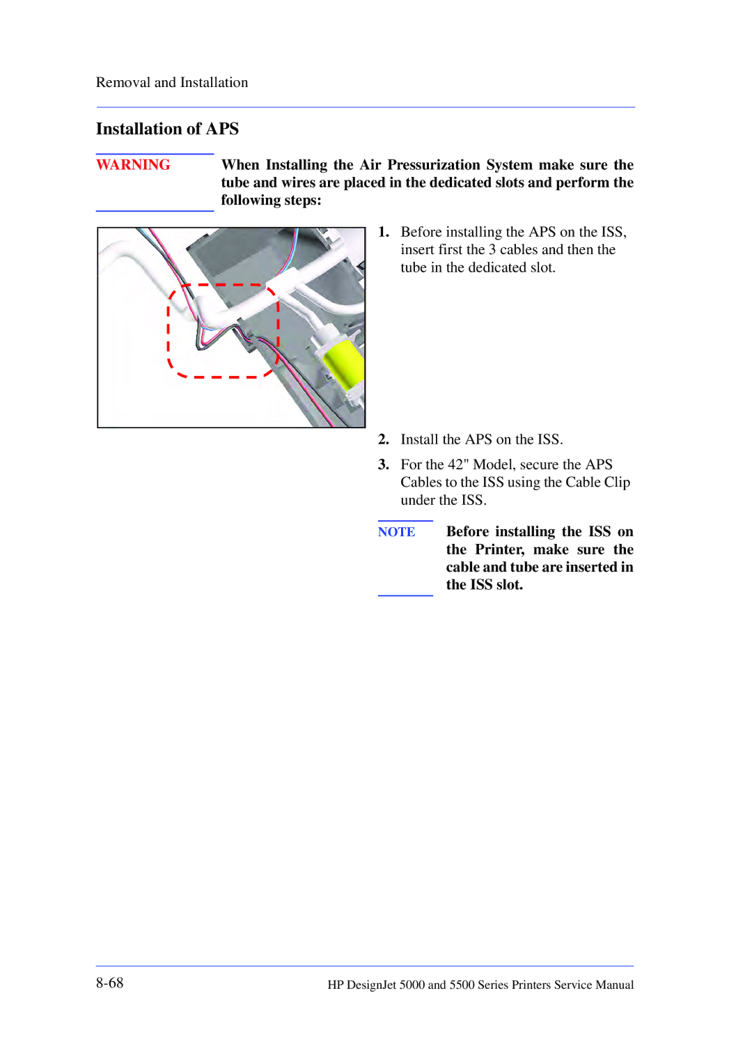 HP 5000 manual Installation of APS, When Installing the Air Pressurization System make sure, Following steps 