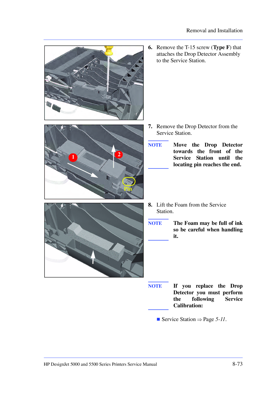 HP 5000 manual Move the Drop Detector 