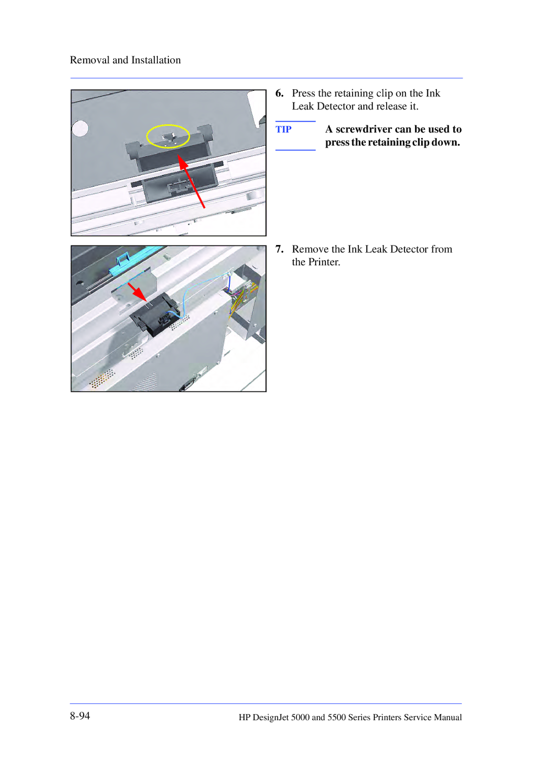 HP 5000 manual Remove the Ink Leak Detector from the Printer 