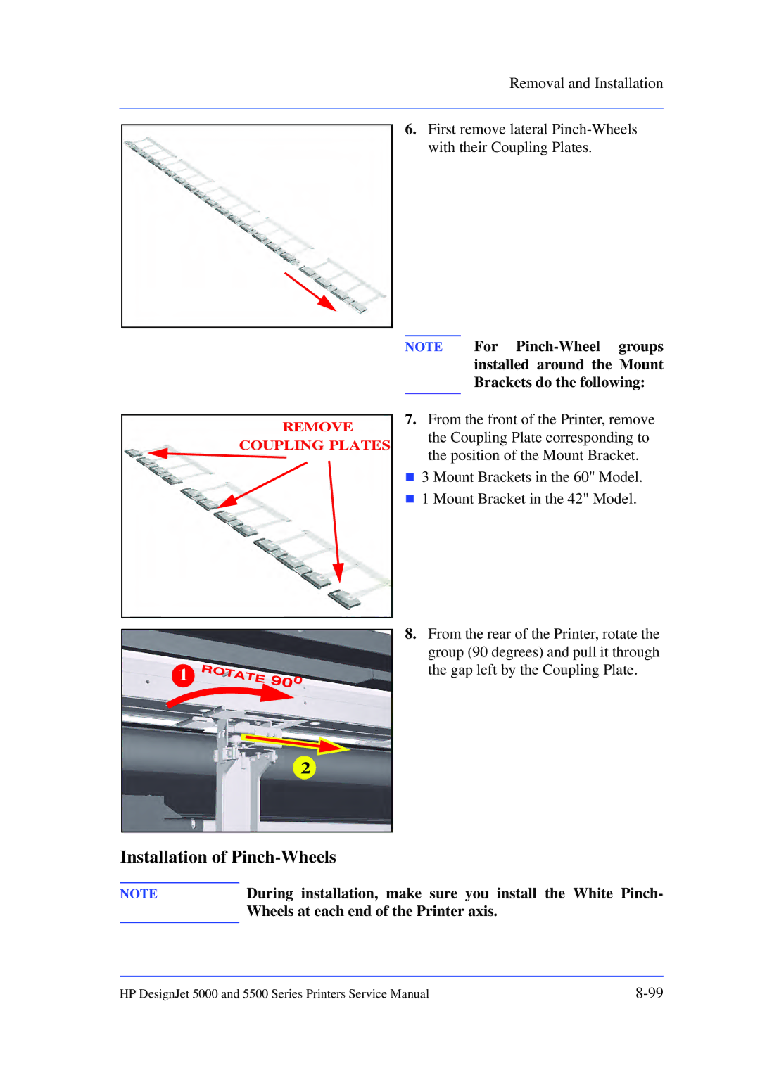 HP 5000 manual Installation of Pinch-Wheels, During installation, make sure you install the White Pinch 