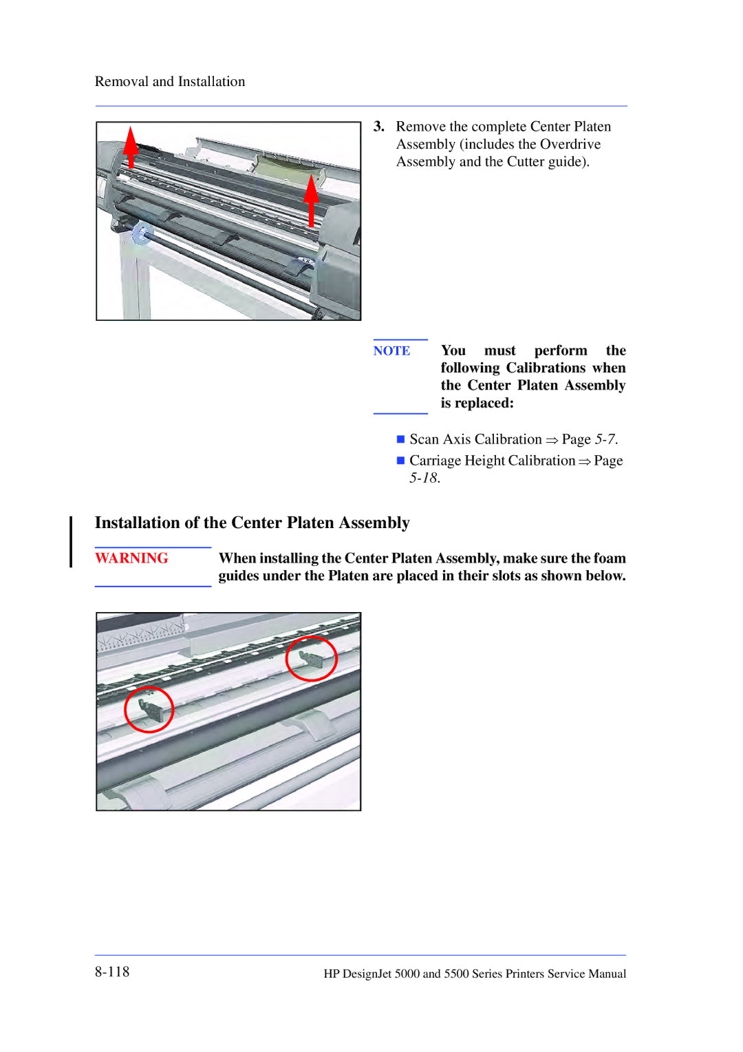 HP 5000 manual Installation of the Center Platen Assembly 