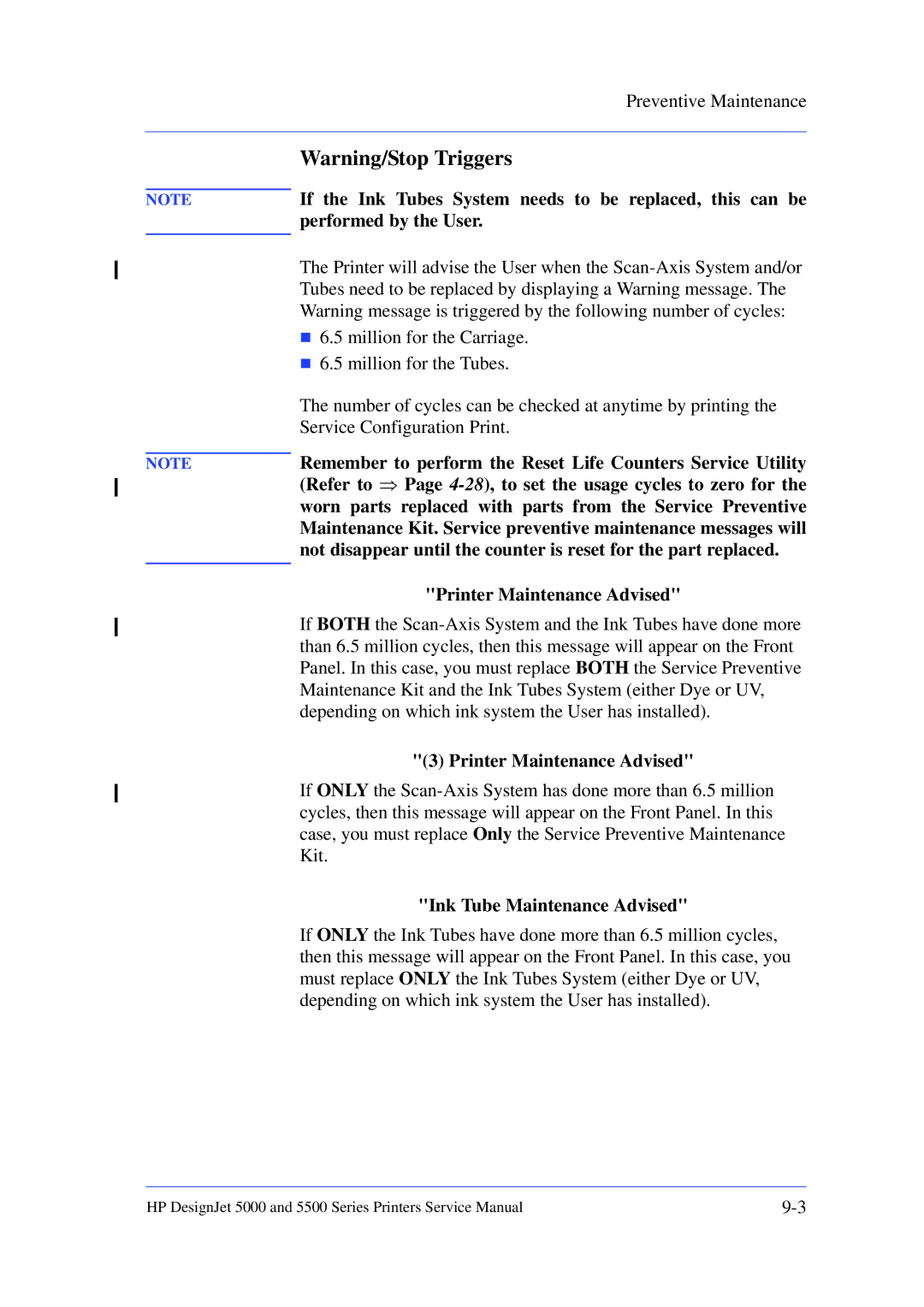 HP 5000 manual Printer Maintenance Advised, Ink Tube Maintenance Advised 